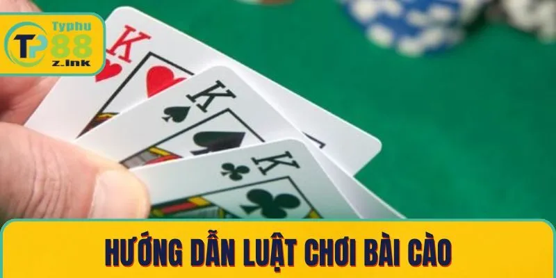 Hướng dẫn luật chơi bài cào